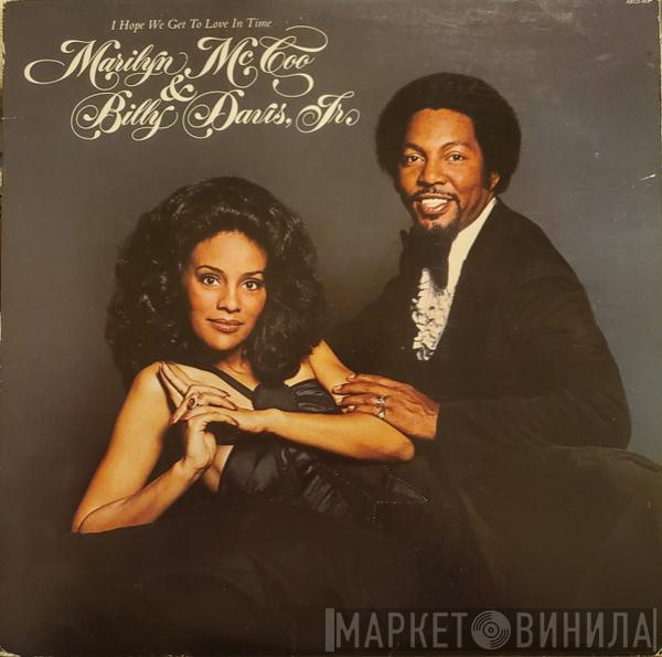 Marilyn McCoo & Billy Davis Jr. - I Hope We Get To Love In Time