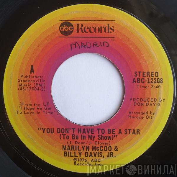  Marilyn McCoo & Billy Davis Jr.  - You Don't Have To Be A Star (To Be In My Show)