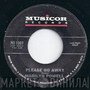 Marilyn Powell - Please Go Away / Moon Of Yesterday