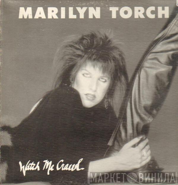 Marilyn Torch - Watch Me Crawl