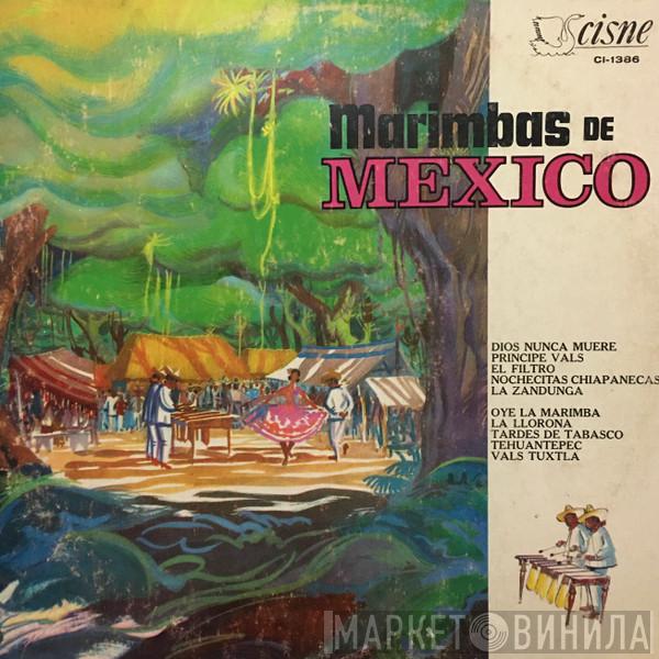 Marimbas De Mexico - Marimbas De Mexico
