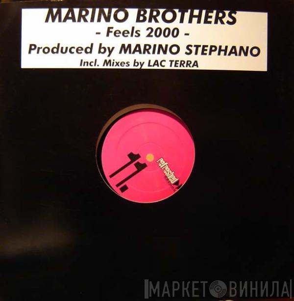 Marino Brothers - Feels 2000
