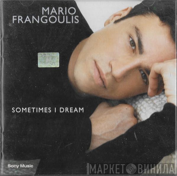  Mario Frangoulis  - Sometimes I Dream