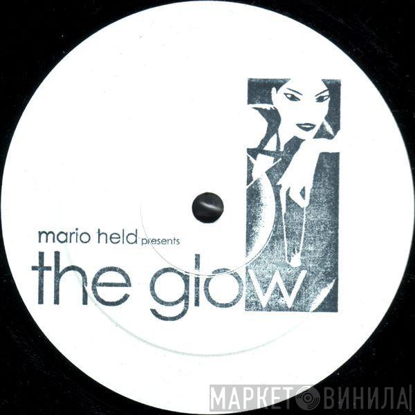 Mario Held - The Glow