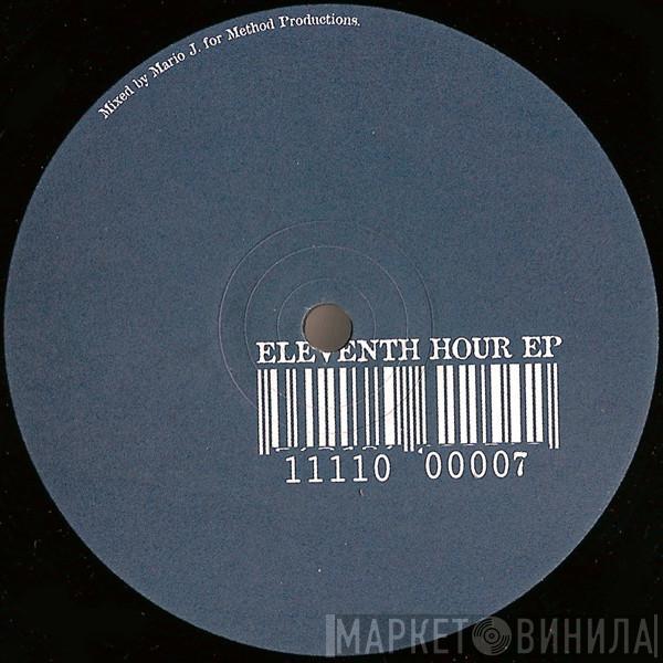 Mario J - Eleventh Hour EP