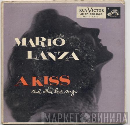  Mario Lanza  - A Kiss And Other Love Songs