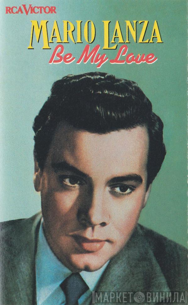  Mario Lanza  - Be My Love