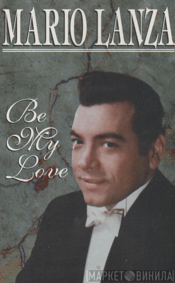 Mario Lanza - Be My Love