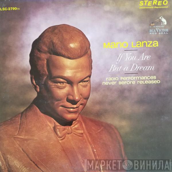  Mario Lanza  - If You Are But A Dream - Radio Performances Never Before Released