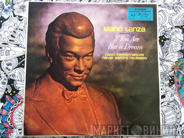  Mario Lanza  - If You Are But A Dream - Radio Performances Never Before Released