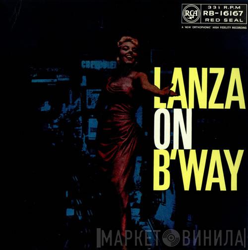 Mario Lanza - Lanza On Broadway