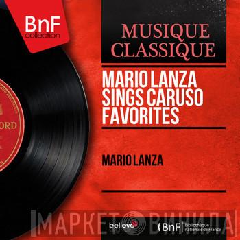  Mario Lanza  - Mario Lanza Sings Caruso Favorites