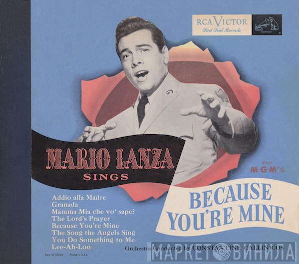  Mario Lanza  - Mario Lanza Sings From M-G-M's Because You're Mine