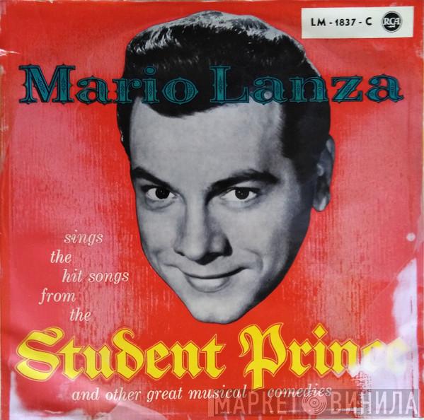  Mario Lanza  - Mario Lanza Sings The Hit Songs From The Student Prince And Other Great Musical Comedies