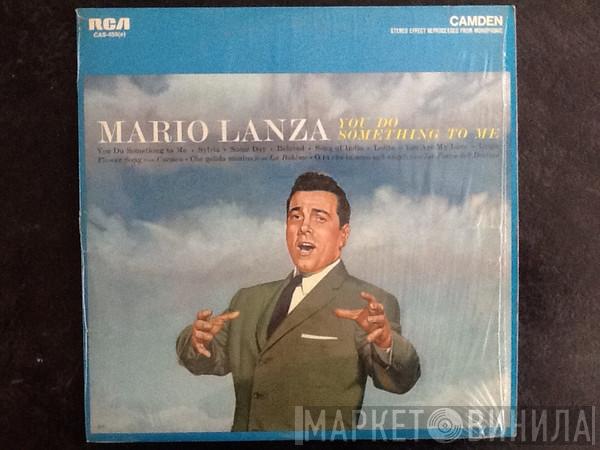  Mario Lanza  - You Do Something To Me