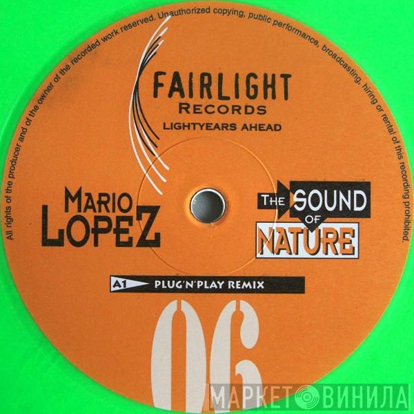 Mario Lopez - The Sound Of Nature