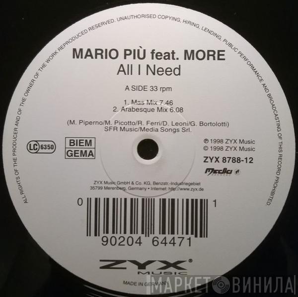 Mario Più, More  - All I Need