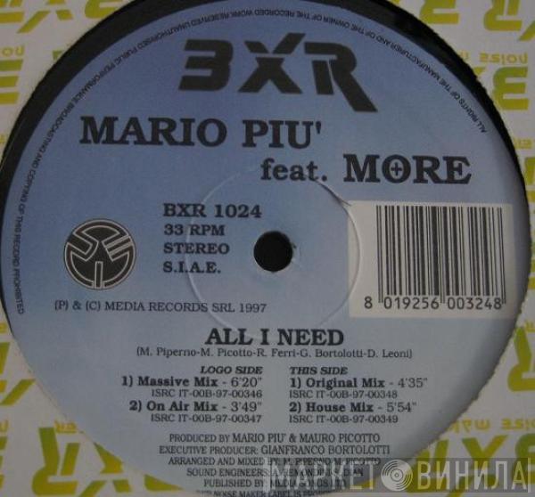 Mario Più, More  - All I Need