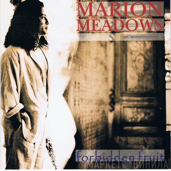 Marion Meadows - Forbidden Fruit