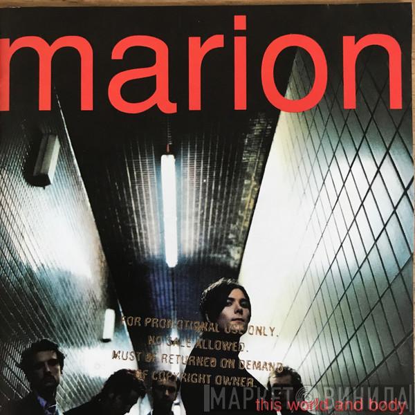 Marion  - This World And Body