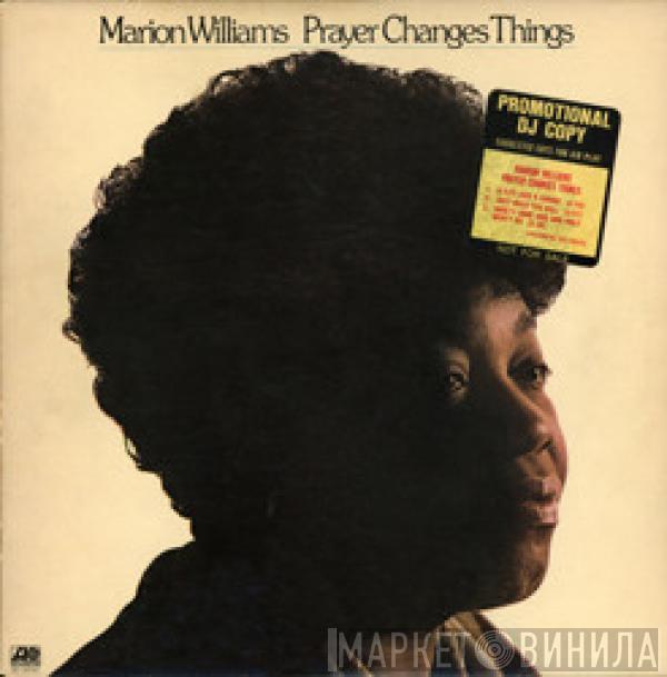 Marion Williams - Prayer Changes Things