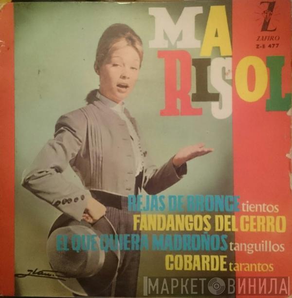 Marisol - Rejas de Bronce / El Que Quiera Madronos / Fandangos Del Cerro / Cobarde