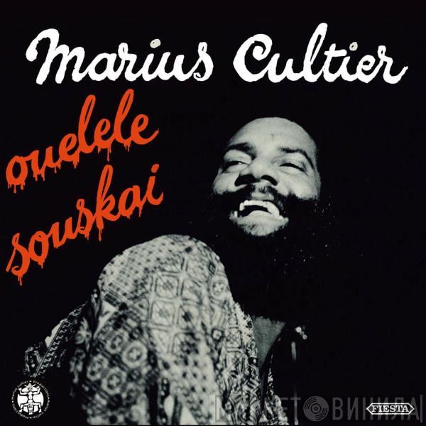 Marius Cultier - Ouelele Souskai
