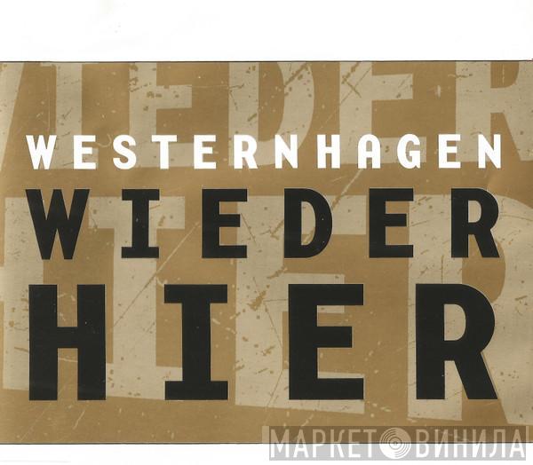 Marius Müller-Westernhagen - Wieder Hier