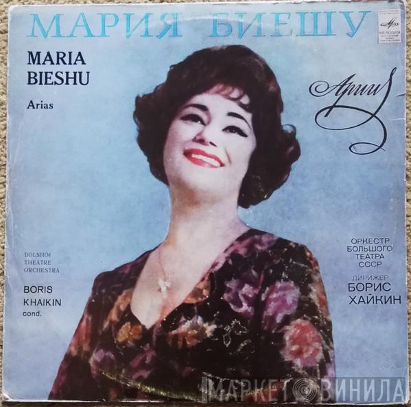 , Мария Биешу , Conducted By Bolshoi Theatre Orchestra  Boris Khaikin  - Arias - Арии