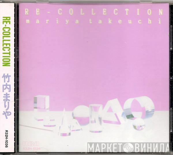  Mariya Takeuchi  - Re-Collection
