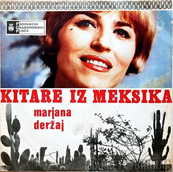 Marjana Deržaj - Kitare Iz Meksika