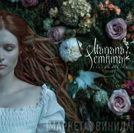  Marjana Semkina  - Sleepwalking