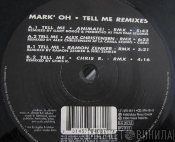 Mark 'Oh - Tell Me (Remixes)