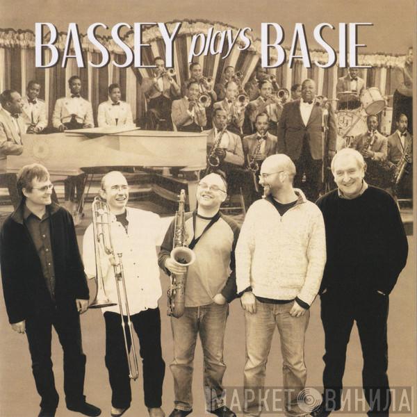 Mark Bassey - Bassey Plays Basie