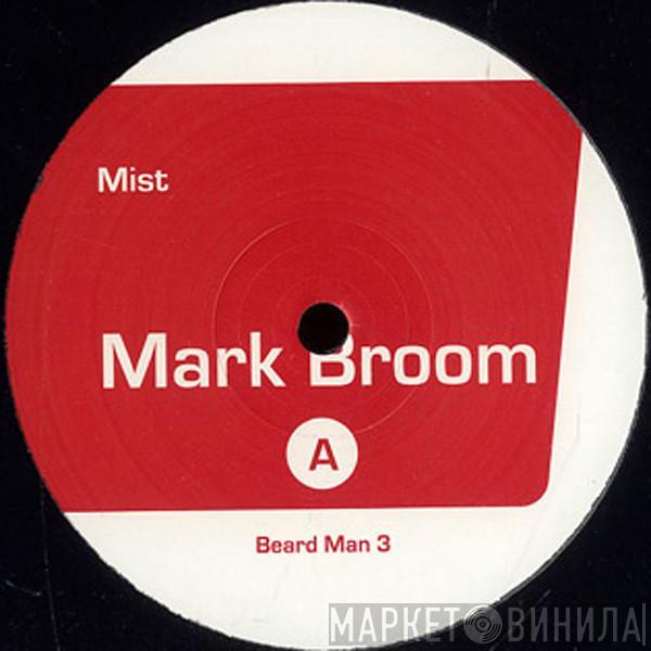 Mark Broom, Jonson - Mist