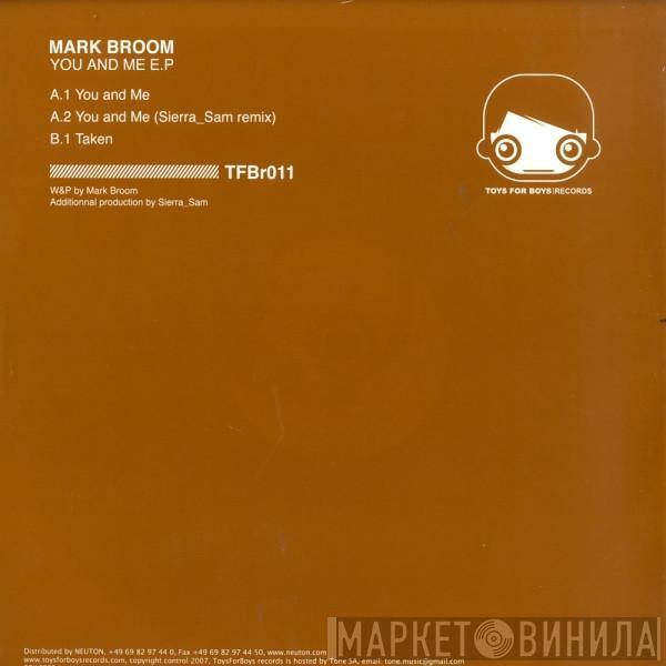  Mark Broom  - You And Me E.P