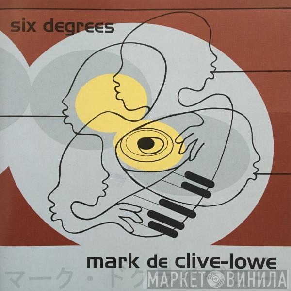  Mark De Clive-Lowe  - Six Degrees