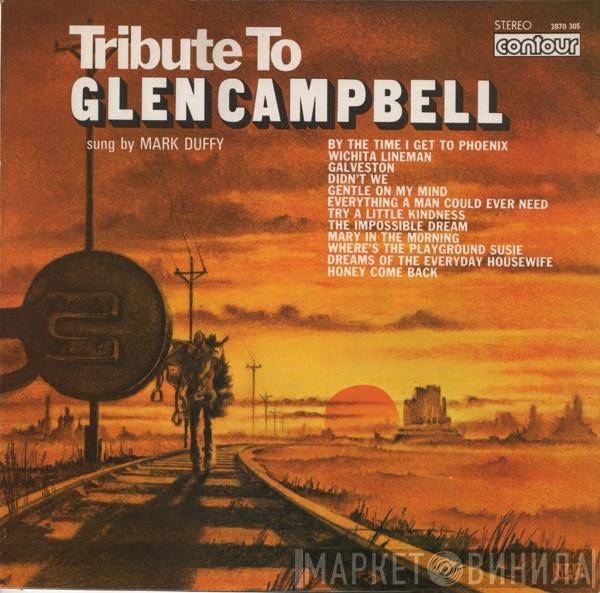 Mark Duffy  - Tribute To Glen Campbell