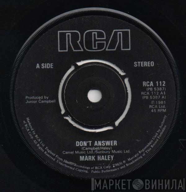 Mark Haley  - Don't Answer