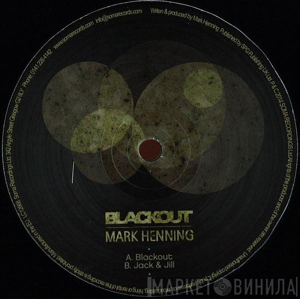 Mark Henning - Blackout