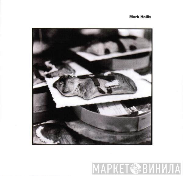  Mark Hollis  - Mark Hollis