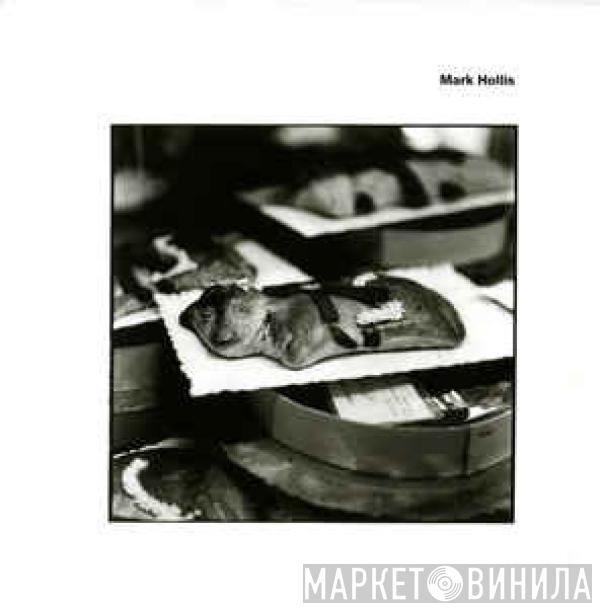  Mark Hollis  - Mark Hollis