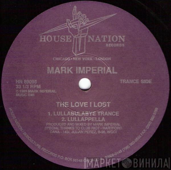 Mark Imperial - The Love I Lost (Remix)