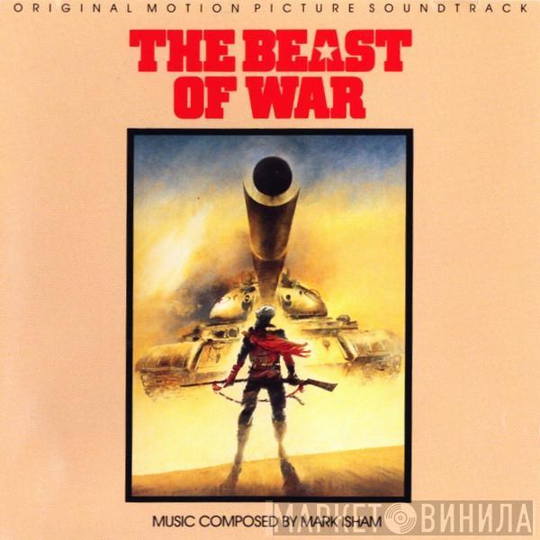 Mark Isham - The Beast Of War (Original Motion Picture Soundtrack)