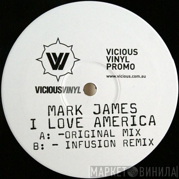 Mark James - I Love America