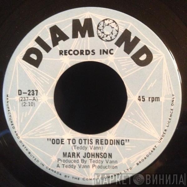 Mark Johnson  - Ode To Otis Redding / The Beautiful Place
