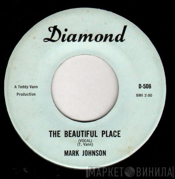 Mark Johnson  - The Beautiful Place