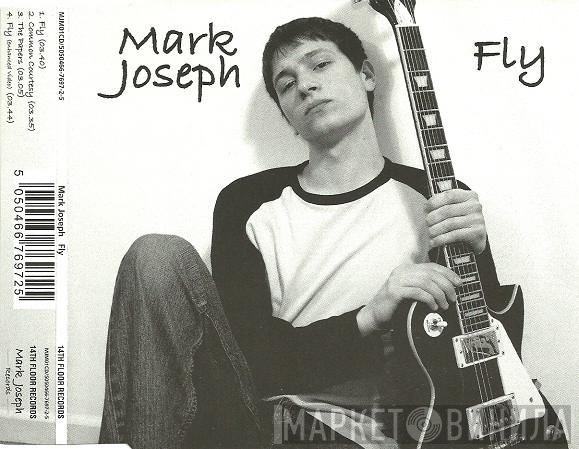 Mark Joseph - Fly