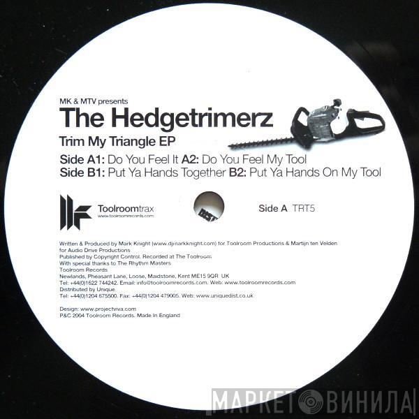 Mark Knight & Martijn ten Velden, The Hedgetrimmers - Trim My Triangle EP