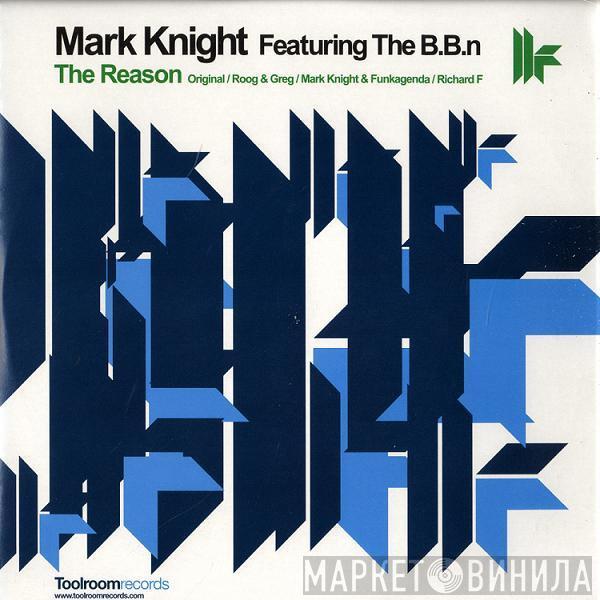 Mark Knight, Blak Beat Niks - The Reason